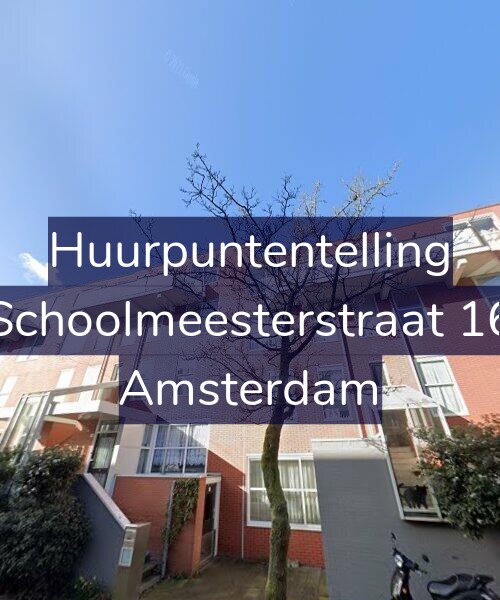 Foto gevel Huurpuntentelling voor Schoolmeesterstraat 16, Amsterdam