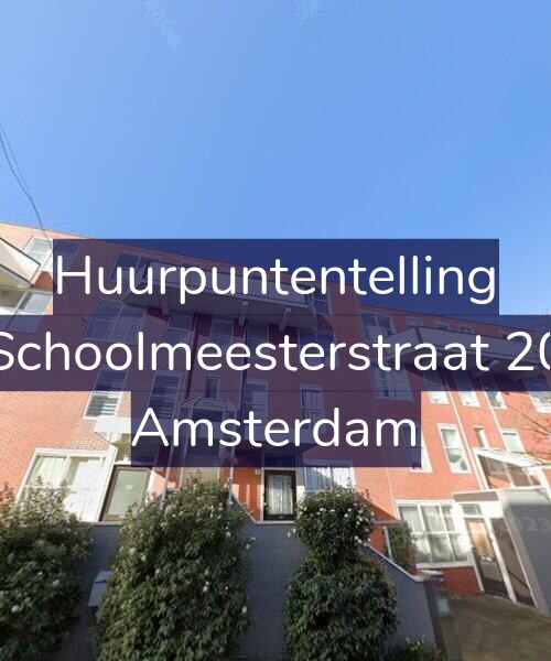 Foto gevel Huurpuntentelling voor Schoolmeesterstraat 20, Amsterdam