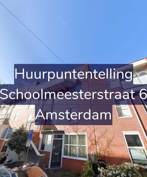Foto gevel Huurpuntentelling voor Schoolmeesterstraat 6, Amsterdam