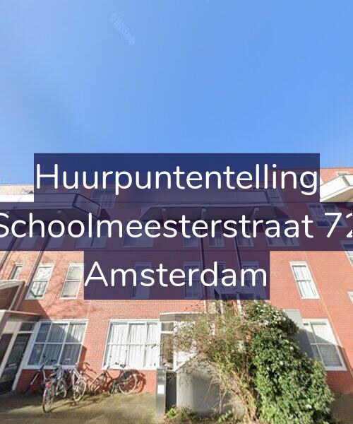 Foto gevel Huurpuntentelling voor Schoolmeesterstraat 72, Amsterdam