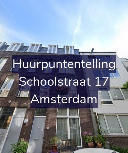 Foto gevel Huurpuntentelling voor Schoolstraat 17, Amsterdam