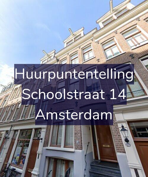 Foto gevel Huurpuntentelling voor Schoolstraat 14, Amsterdam