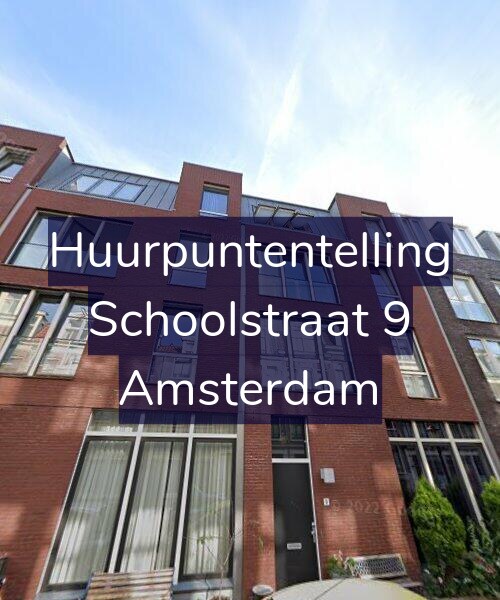 Foto gevel Huurpuntentelling voor Schoolstraat 9, Amsterdam