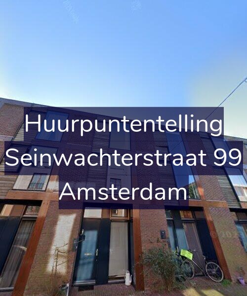 Foto gevel Huurpuntentelling voor Seinwachterstraat 99, Amsterdam