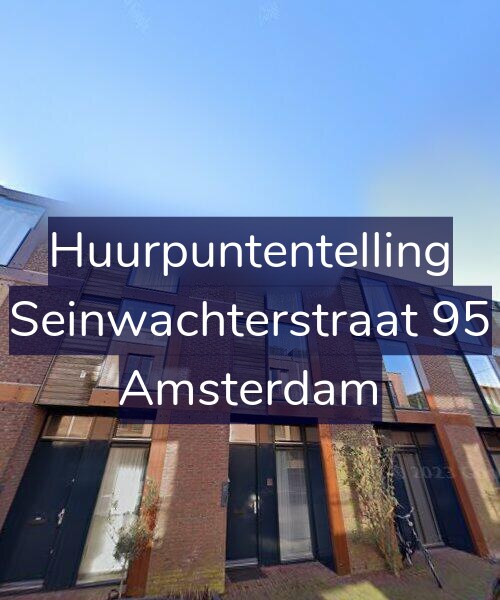 Foto gevel Huurpuntentelling voor Seinwachterstraat 95, Amsterdam