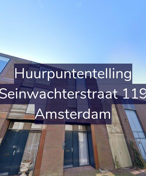 Foto gevel Huurpuntentelling voor Seinwachterstraat 119, Amsterdam