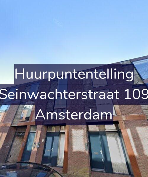 Foto gevel Huurpuntentelling voor Seinwachterstraat 109, Amsterdam
