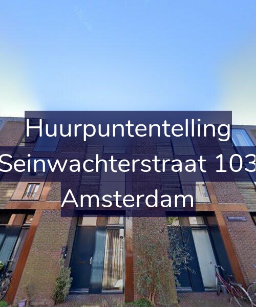 Foto gevel Huurpuntentelling voor Seinwachterstraat 103, Amsterdam