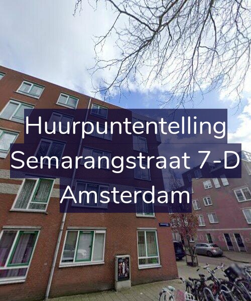 Foto gevel Huurpuntentelling voor Semarangstraat 7-D, Amsterdam