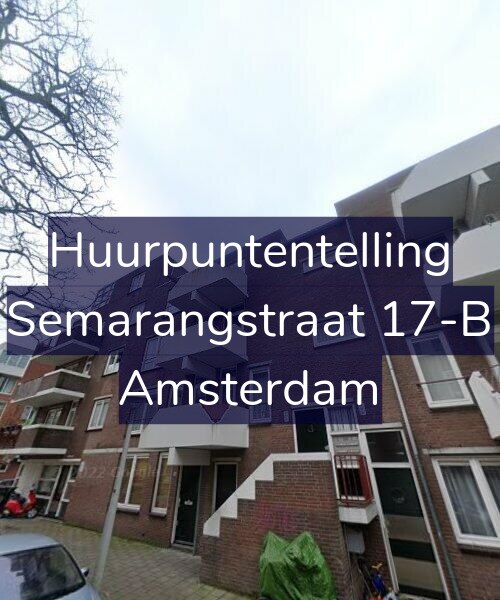 Foto gevel Huurpuntentelling voor Semarangstraat 17-B, Amsterdam