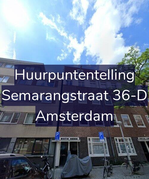 Foto gevel Huurpuntentelling voor Semarangstraat 36-D, Amsterdam