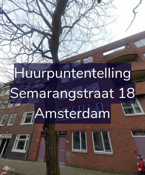 Foto gevel Huurpuntentelling voor Semarangstraat 18, Amsterdam