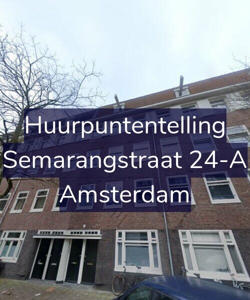 Foto gevel Huurpuntentelling voor Semarangstraat 24-A, Amsterdam