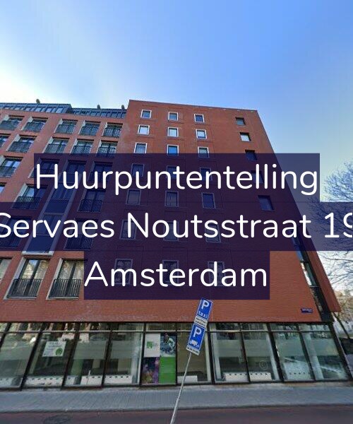 Foto gevel Huurpuntentelling voor Servaes Noutsstraat 19, Amsterdam