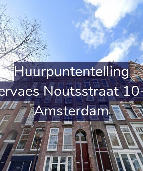 Foto gevel Huurpuntentelling voor Servaes Noutsstraat 10-3, Amsterdam