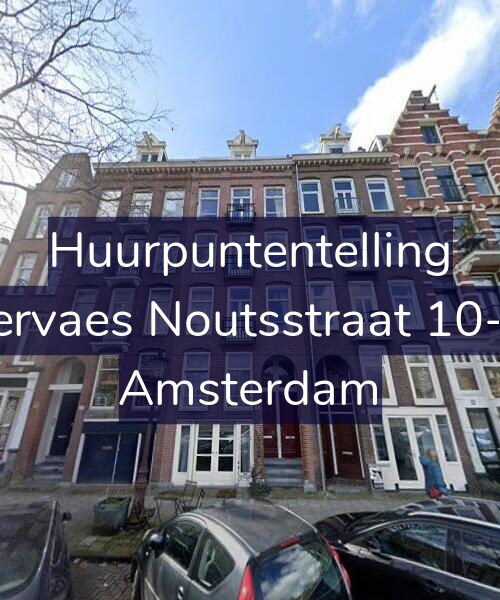 Foto gevel Huurpuntentelling voor Servaes Noutsstraat 10-H, Amsterdam
