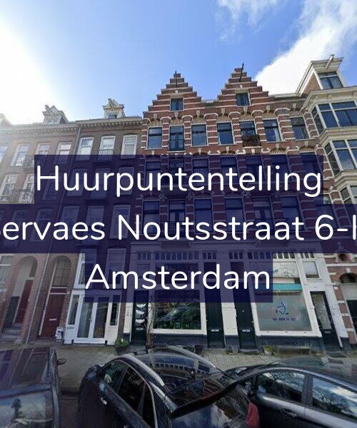 Foto gevel Huurpuntentelling voor Servaes Noutsstraat 6-H, Amsterdam