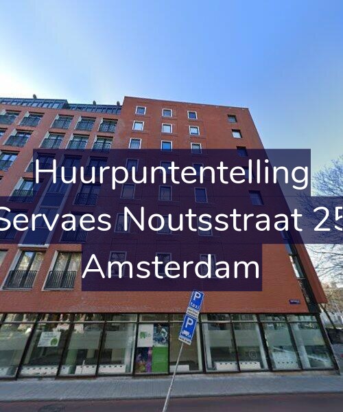 Foto gevel Huurpuntentelling voor Servaes Noutsstraat 25, Amsterdam