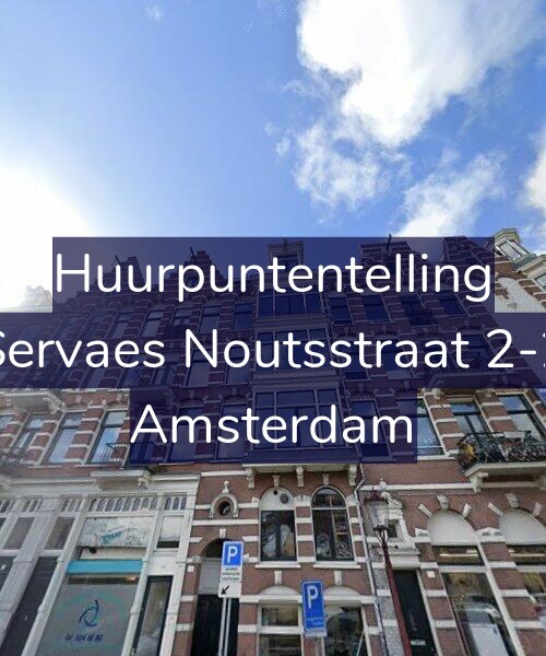 Foto gevel Huurpuntentelling voor Servaes Noutsstraat 2-2, Amsterdam