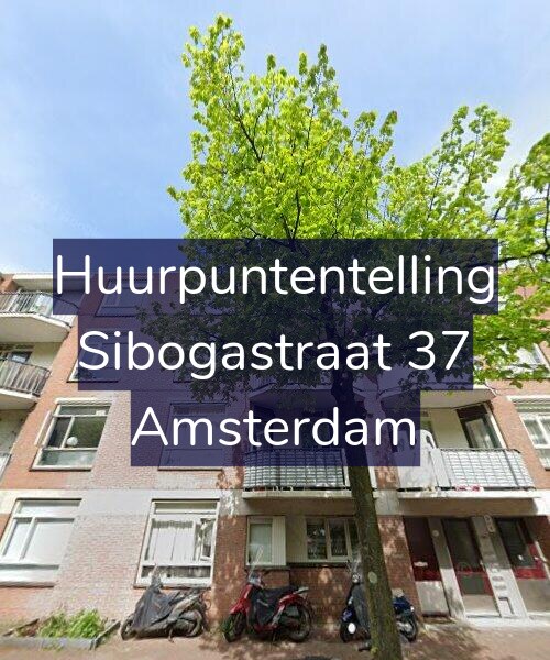Foto gevel Huurpuntentelling voor Sibogastraat 37, Amsterdam