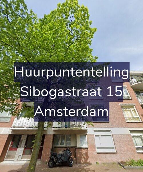 Foto gevel Huurpuntentelling voor Sibogastraat 15, Amsterdam