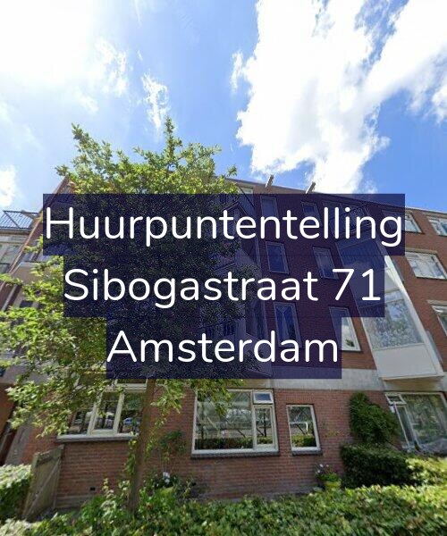 Foto gevel Huurpuntentelling voor Sibogastraat 71, Amsterdam
