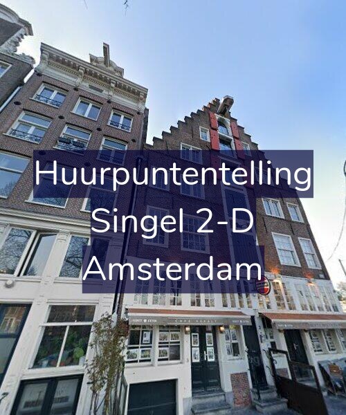 Foto gevel Huurpuntentelling voor Singel 2-D, Amsterdam