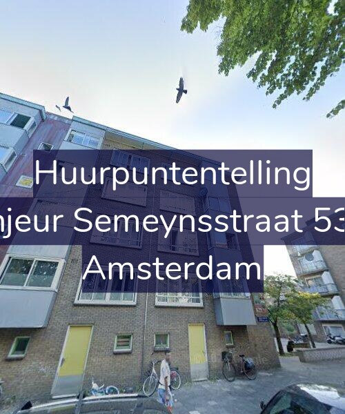 Foto gevel Huurpuntentelling voor Sinjeur Semeynsstraat 53-1, Amsterdam