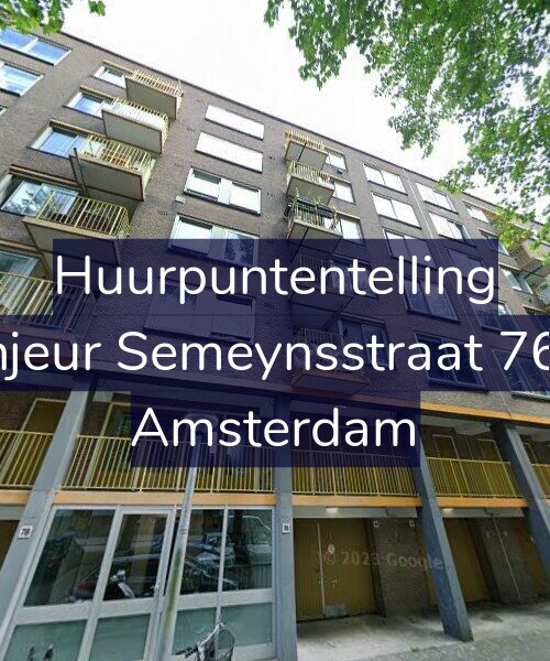 Foto gevel Huurpuntentelling voor Sinjeur Semeynsstraat 76-4, Amsterdam