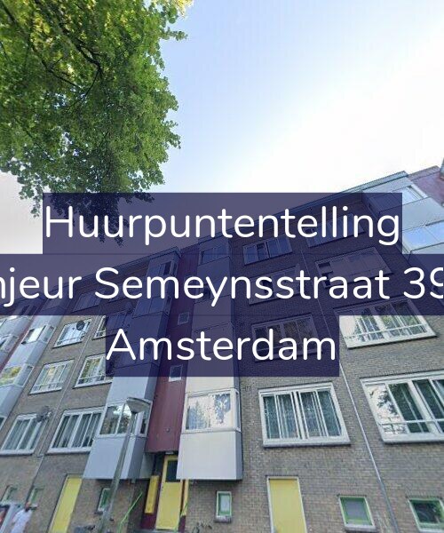 Foto gevel Huurpuntentelling voor Sinjeur Semeynsstraat 39-3, Amsterdam