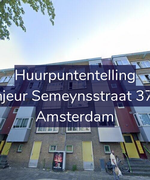 Foto gevel Huurpuntentelling voor Sinjeur Semeynsstraat 37-1, Amsterdam
