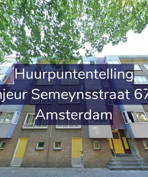Foto gevel Huurpuntentelling voor Sinjeur Semeynsstraat 67-1, Amsterdam