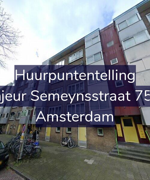 Foto gevel Huurpuntentelling voor Sinjeur Semeynsstraat 75-H, Amsterdam