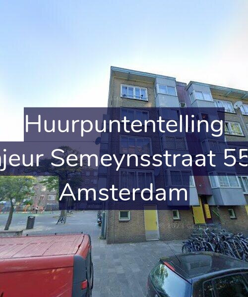 Foto gevel Huurpuntentelling voor Sinjeur Semeynsstraat 55-H, Amsterdam