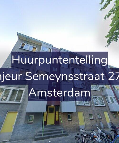 Foto gevel Huurpuntentelling voor Sinjeur Semeynsstraat 27-1, Amsterdam