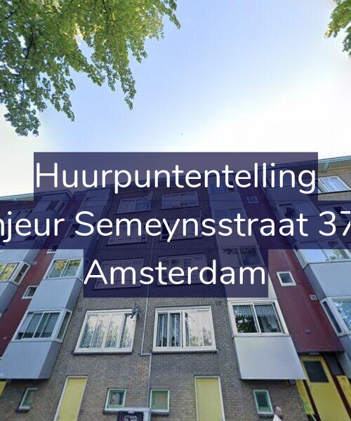 Foto gevel Huurpuntentelling voor Sinjeur Semeynsstraat 37-3, Amsterdam