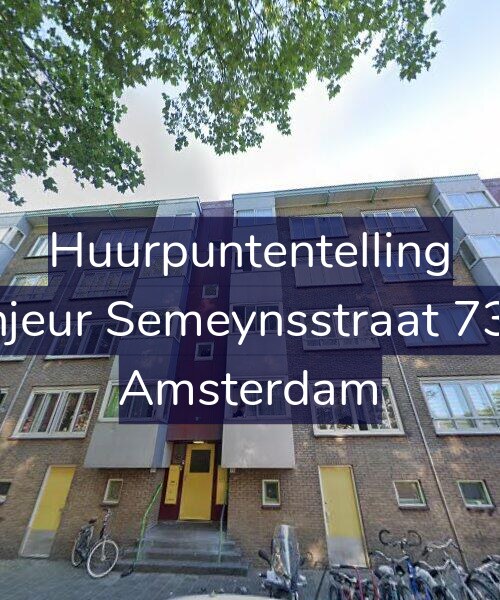 Foto gevel Huurpuntentelling voor Sinjeur Semeynsstraat 73-1, Amsterdam