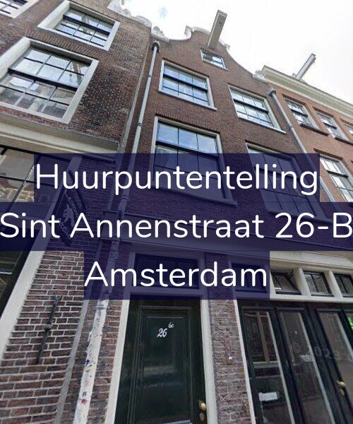 Foto gevel Huurpuntentelling voor Sint Annenstraat 26-B, Amsterdam