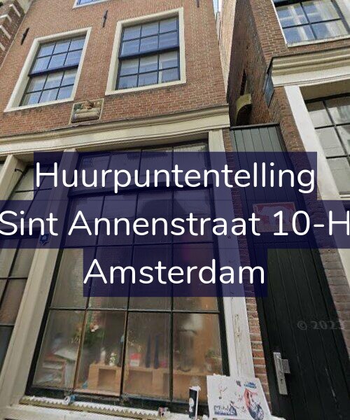 Foto gevel Huurpuntentelling voor Sint Annenstraat 10-H, Amsterdam