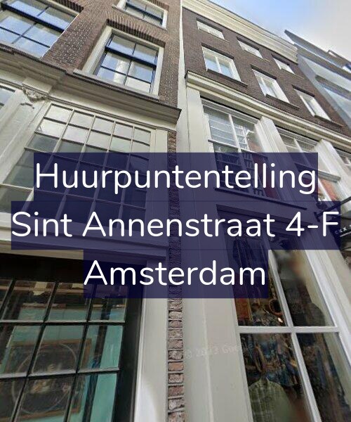 Foto gevel Huurpuntentelling voor Sint Annenstraat 4-F, Amsterdam