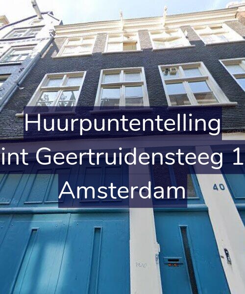 Foto gevel Huurpuntentelling voor Sint Geertruidensteeg 15, Amsterdam