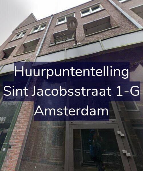 Foto gevel Huurpuntentelling voor Sint Jacobsstraat 1-G, Amsterdam