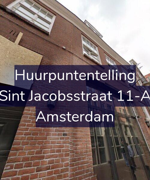 Foto gevel Huurpuntentelling voor Sint Jacobsstraat 11-A, Amsterdam