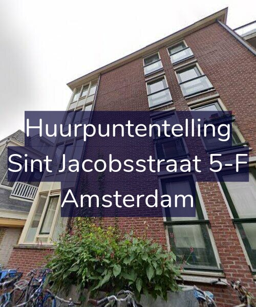 Foto gevel Huurpuntentelling voor Sint Jacobsstraat 5-F, Amsterdam