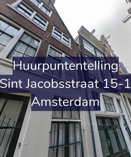 Foto gevel Huurpuntentelling voor Sint Jacobsstraat 15-1, Amsterdam
