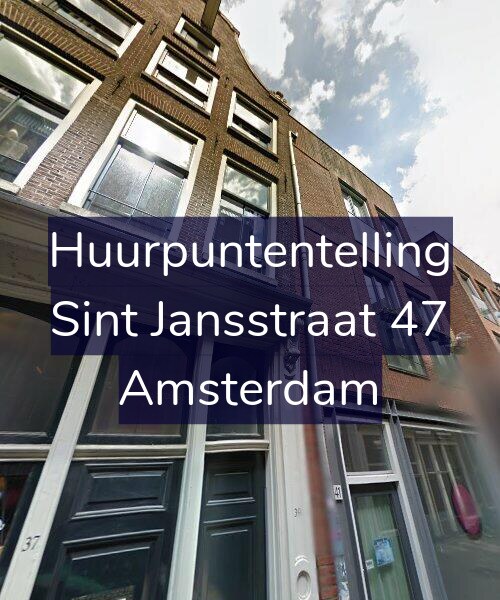 Foto gevel Huurpuntentelling voor Sint Jansstraat 47, Amsterdam