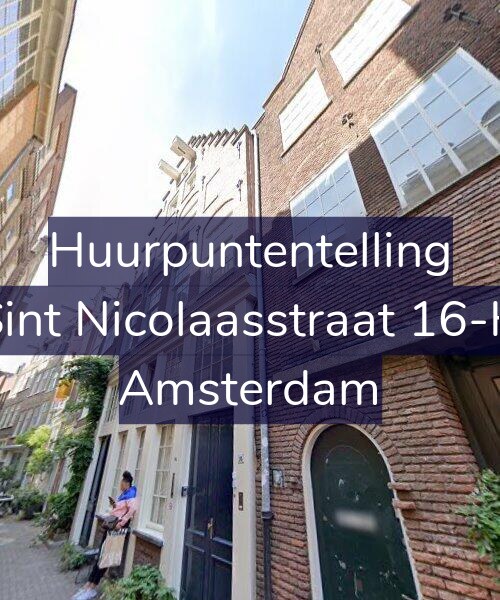 Foto gevel Huurpuntentelling voor Sint Nicolaasstraat 16-H, Amsterdam