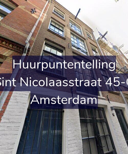 Foto gevel Huurpuntentelling voor Sint Nicolaasstraat 45-C, Amsterdam