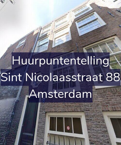 Foto gevel Huurpuntentelling voor Sint Nicolaasstraat 88, Amsterdam