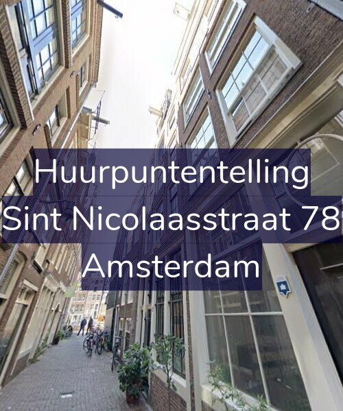 Foto gevel Huurpuntentelling voor Sint Nicolaasstraat 78, Amsterdam